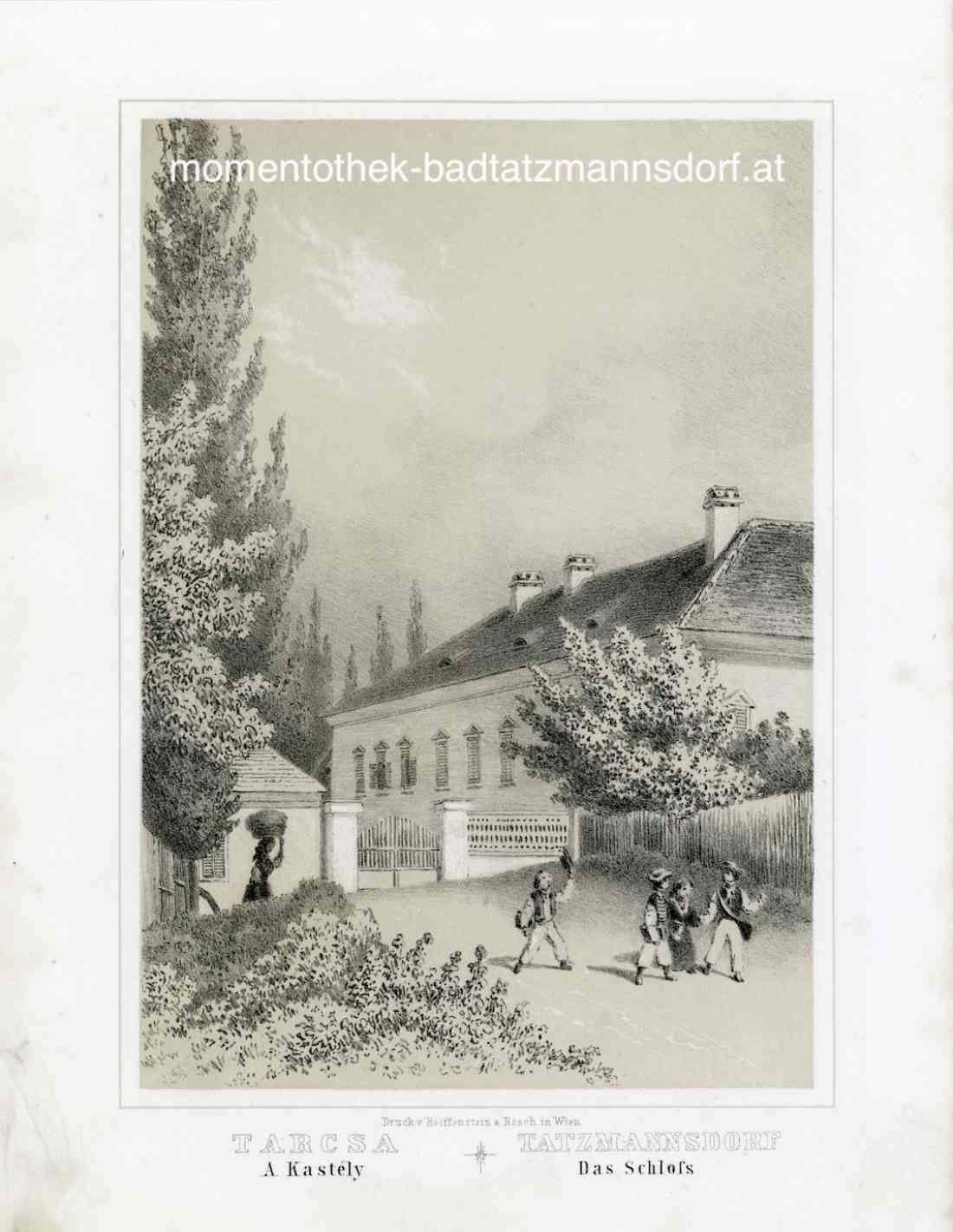 Großes Kastell in Bad Tatzmannsdorf um 1870