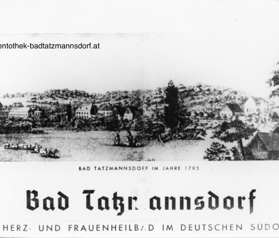 Bad Tatzmannsdorf im Jahre 1795
